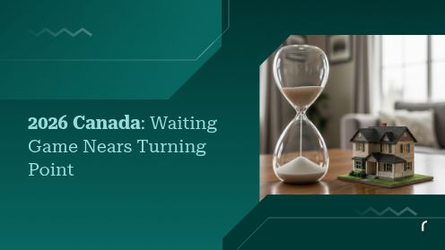 2026 Canada Housing: Waiting Game Nears Turning Point