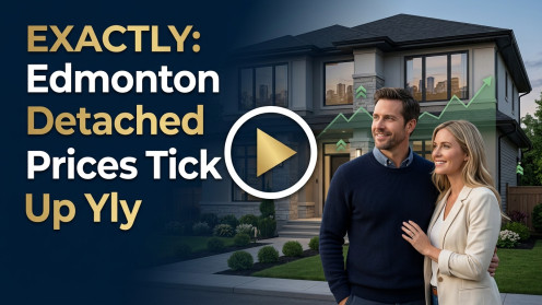 Edmonton Detached Prices Tick up Yearly